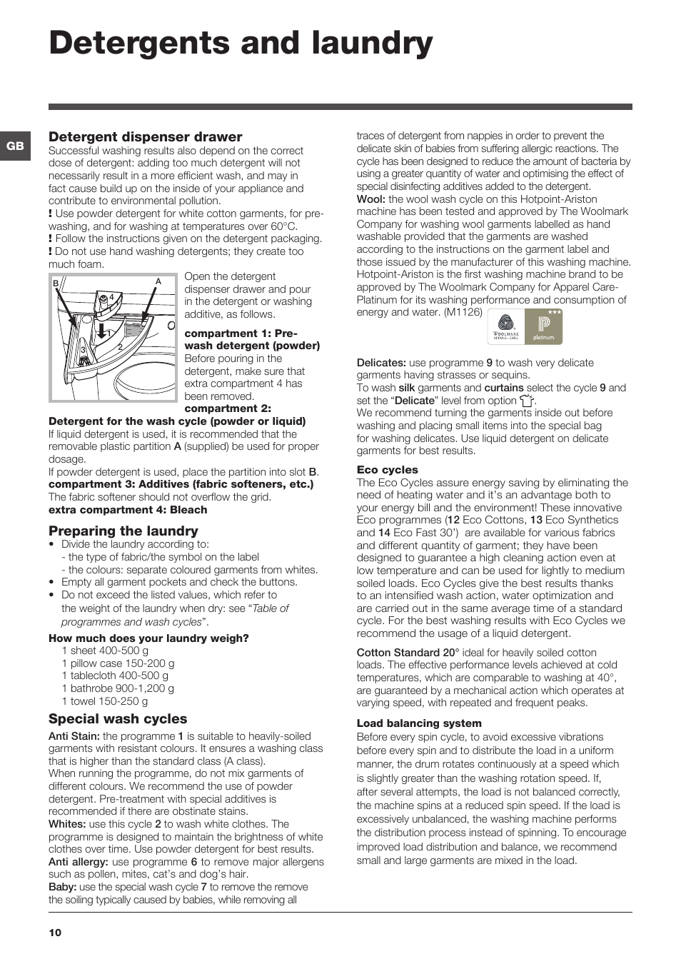 Detergents and laundry, Detergent dispenser drawer, Preparing the laundry | Special wash cycles | Hotpoint Ariston WMG 742 EU User Manual | Page 10 / 48