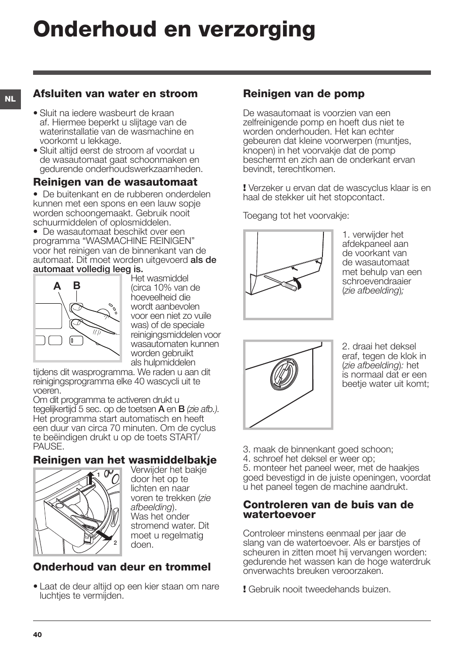 Onderhoud en verzorging | Hotpoint Ariston WMG 742 EU User Manual | Page 40 / 48