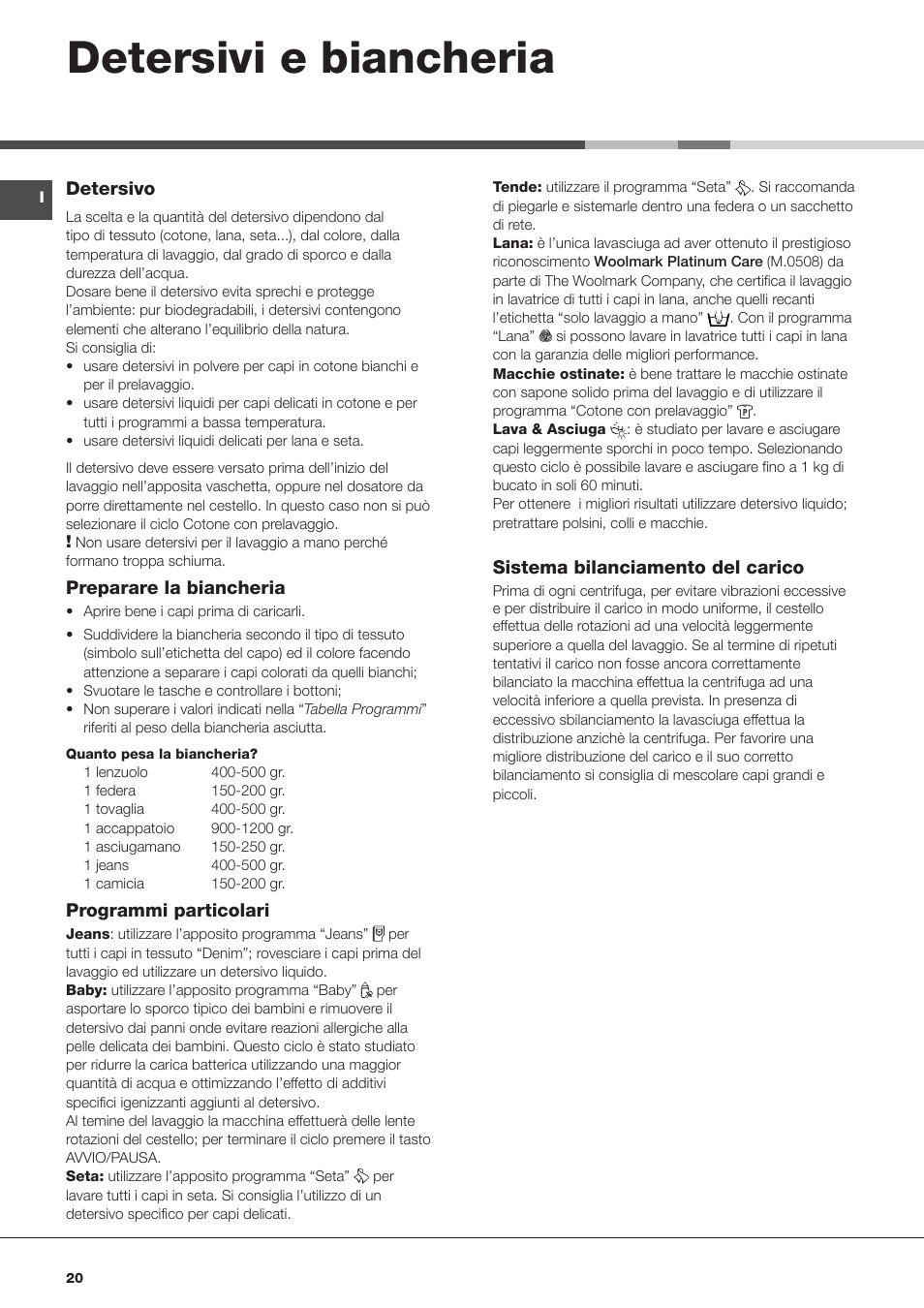 Detersivi e biancheria | Hotpoint Ariston AQM8D 49 U (EU)-A.N User Manual | Page 20 / 72