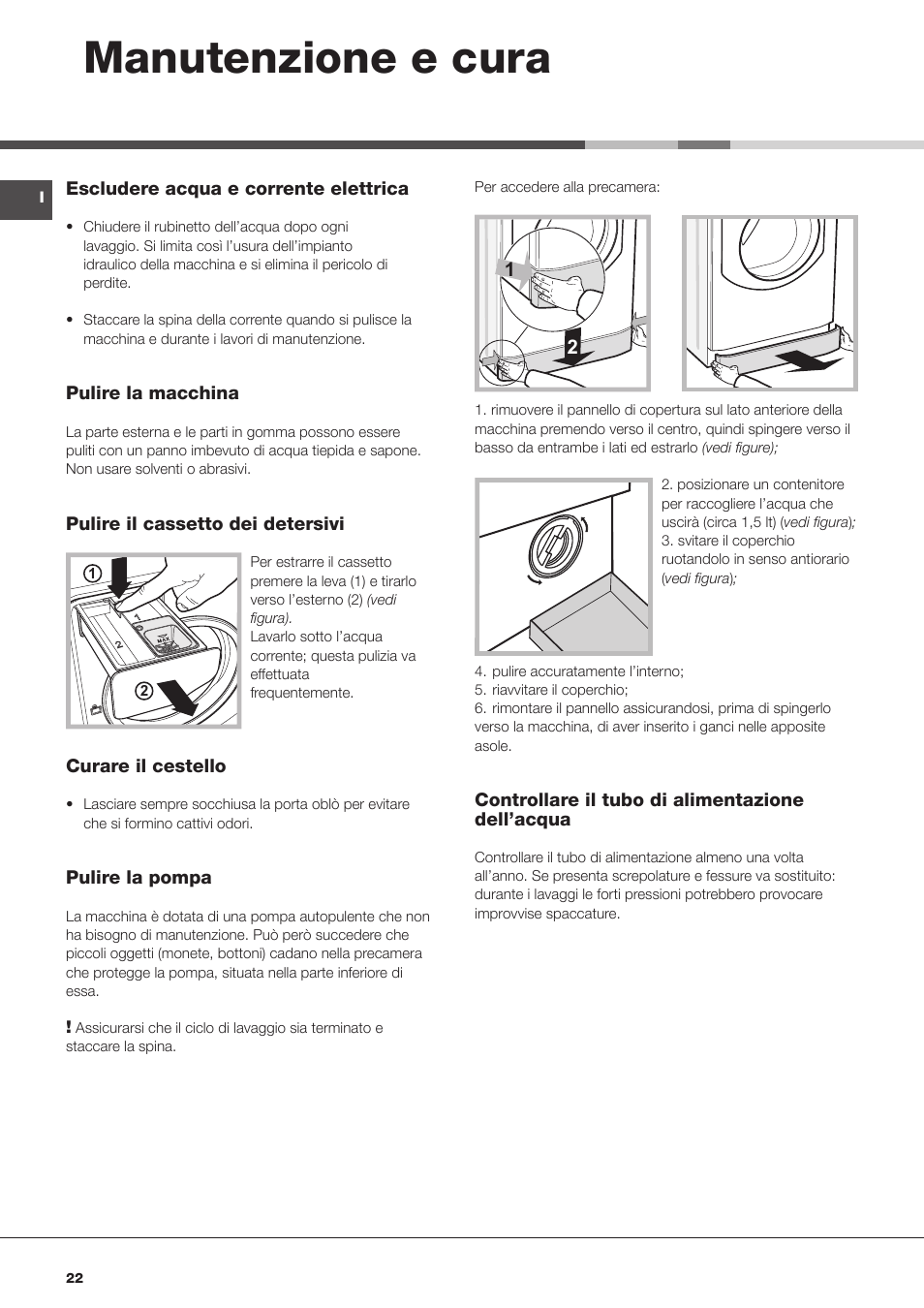 Manutenzione e cura | Hotpoint Ariston AQM8D 49 U (EU)-A.N User Manual | Page 22 / 72