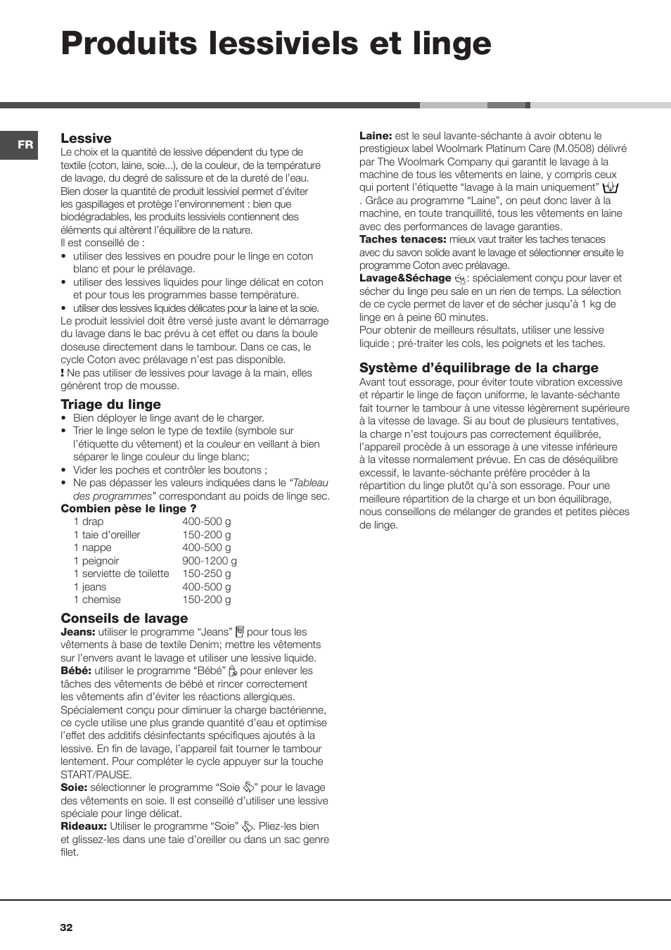 Produits lessiviels et linge | Hotpoint Ariston AQM8D 49 U (EU)-A.N User Manual | Page 32 / 72