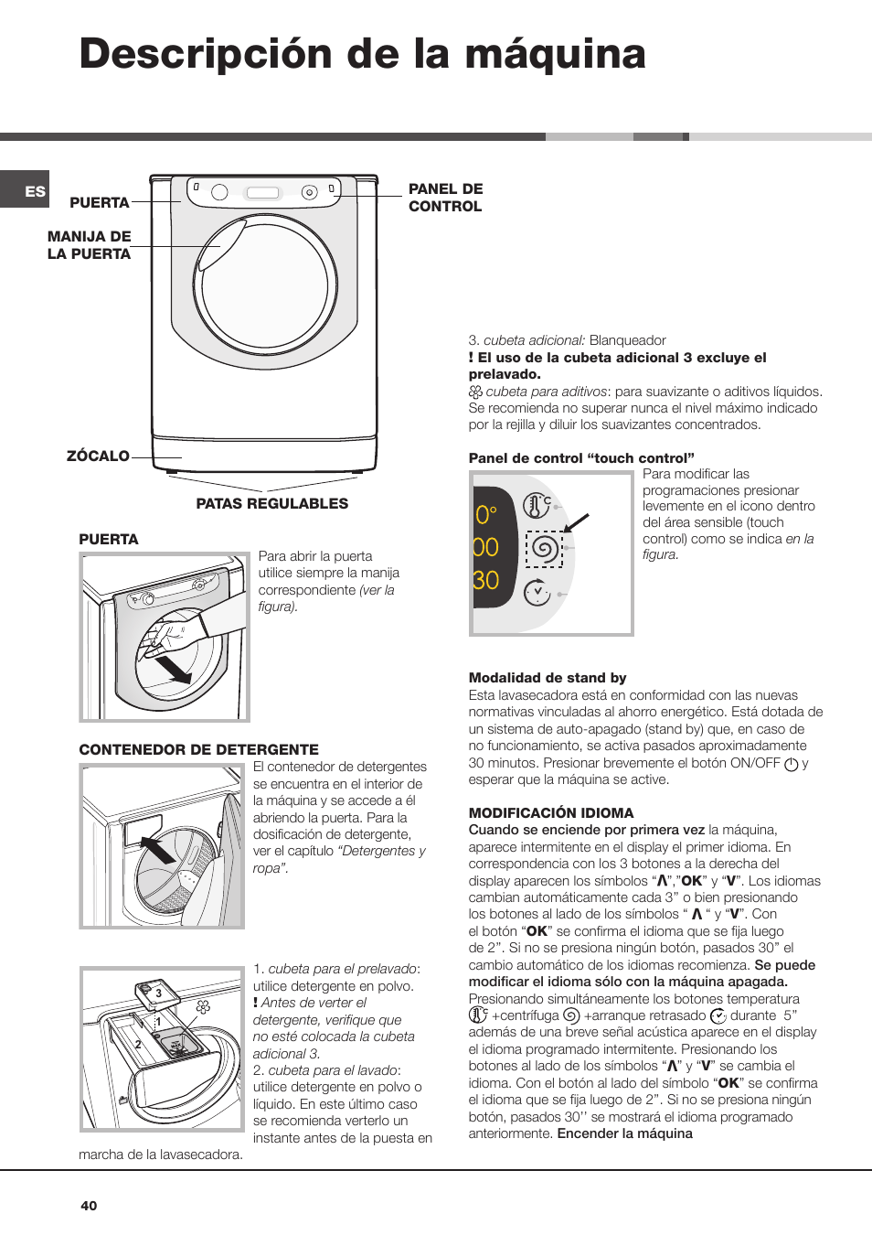 Descripción de la máquina | Hotpoint Ariston AQM8D 49 U (EU)-A.N User Manual | Page 40 / 72