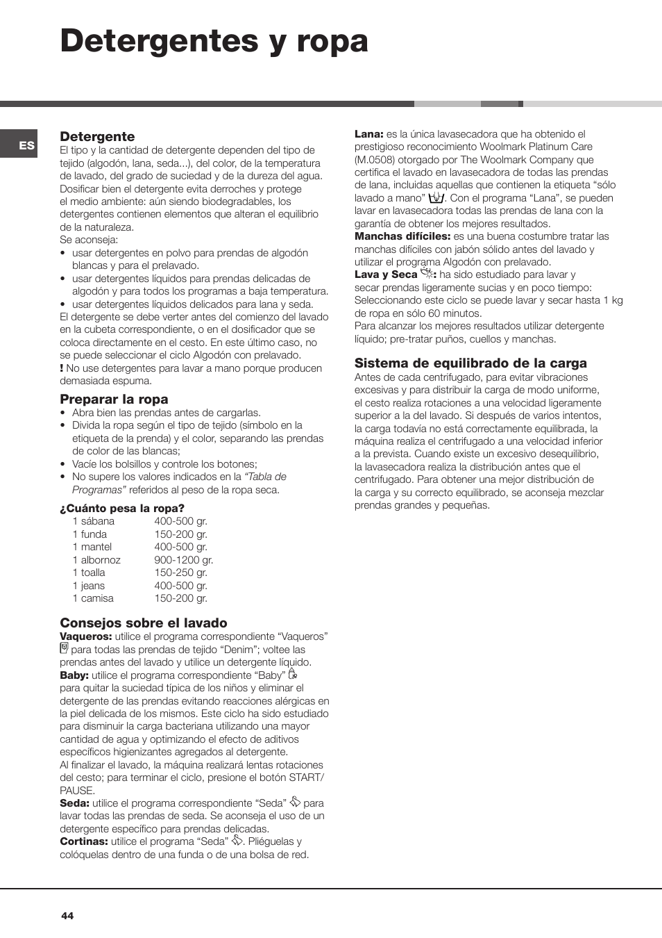 Detergentes y ropa | Hotpoint Ariston AQM8D 49 U (EU)-A.N User Manual | Page 44 / 72