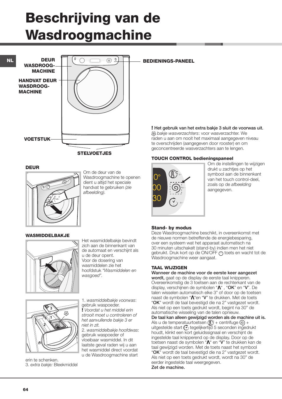 Beschrijving van de wasdroogmachine | Hotpoint Ariston AQM8D 49 U (EU)-A.N User Manual | Page 64 / 72