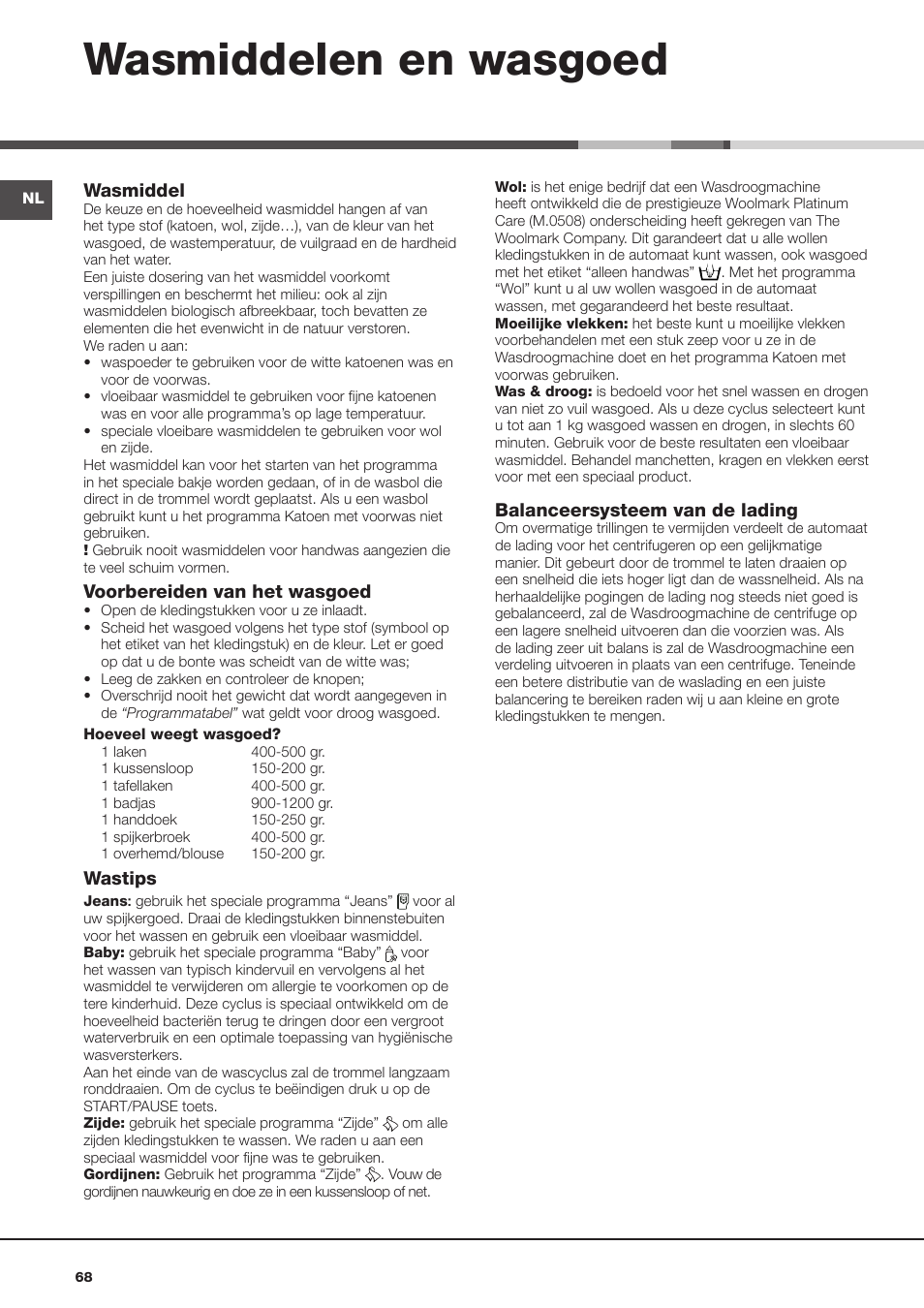 Wasmiddelen en wasgoed, Wasmiddel, Voorbereiden van het wasgoed | Wastips, Balanceersysteem van de lading | Hotpoint Ariston AQM8D 49 U (EU)-A.N User Manual | Page 68 / 72