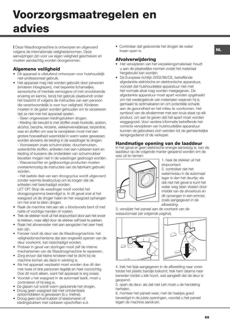 Voorzorgsmaatregelen en advies | Hotpoint Ariston AQM8D 49 U (EU)-A.N User Manual | Page 69 / 72