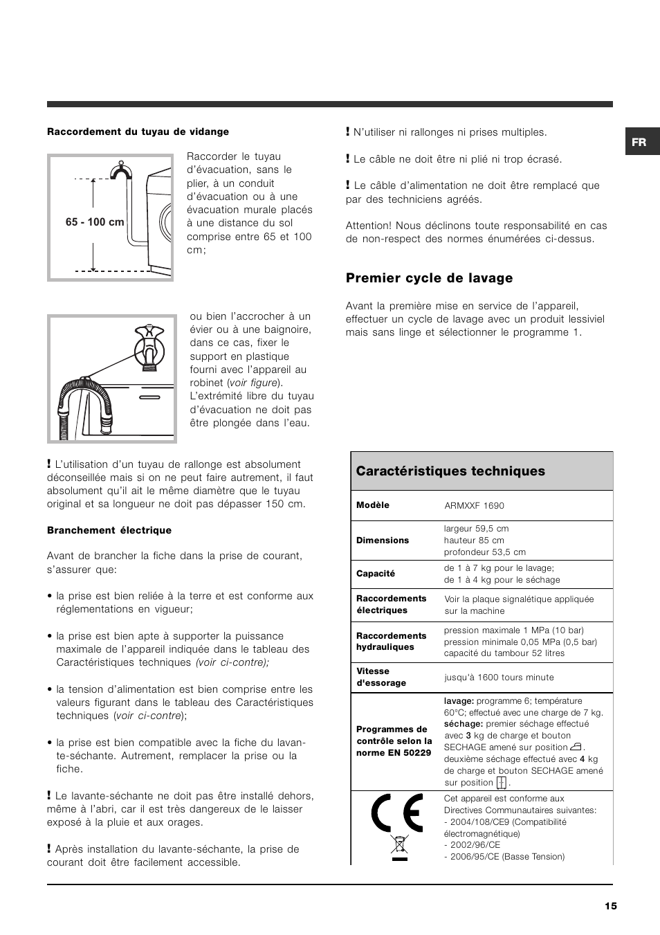 Caractéristiques techniques, Premier cycle de lavage | Hotpoint Ariston ARMXXF 1690 (EU) User Manual | Page 15 / 72