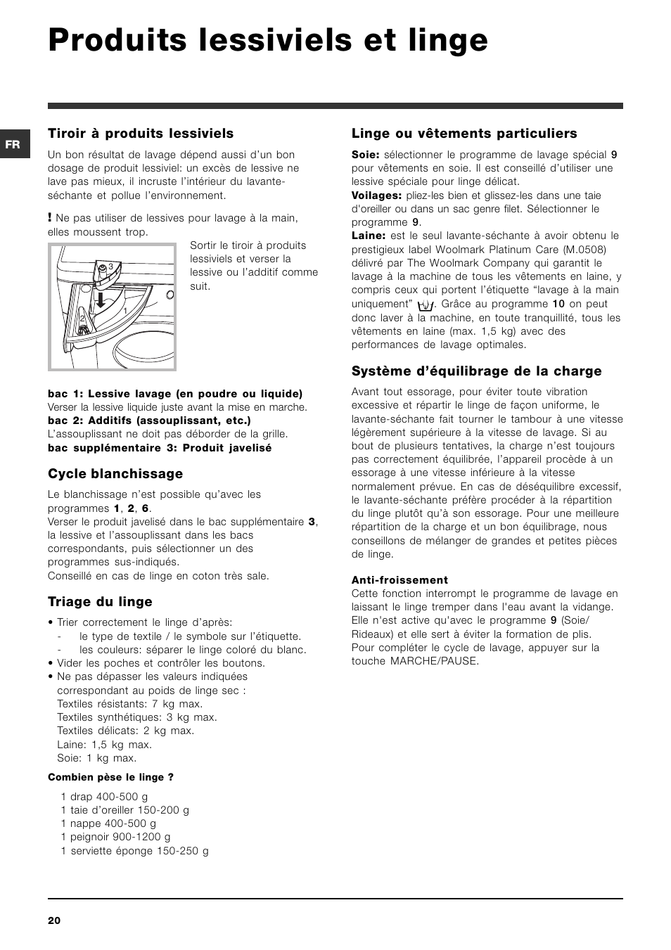 Produits lessiviels et linge, Tiroir à produits lessiviels, Cycle blanchissage | Triage du linge, Linge ou vêtements particuliers, Système déquilibrage de la charge | Hotpoint Ariston ARMXXF 1690 (EU) User Manual | Page 20 / 72