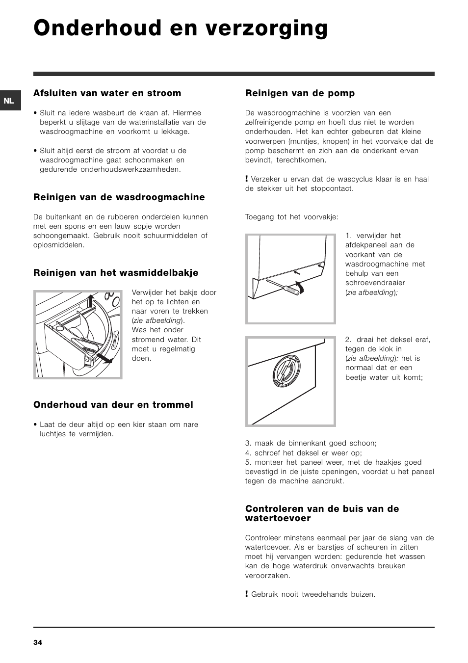 Onderhoud en verzorging | Hotpoint Ariston ARMXXF 1690 (EU) User Manual | Page 34 / 72