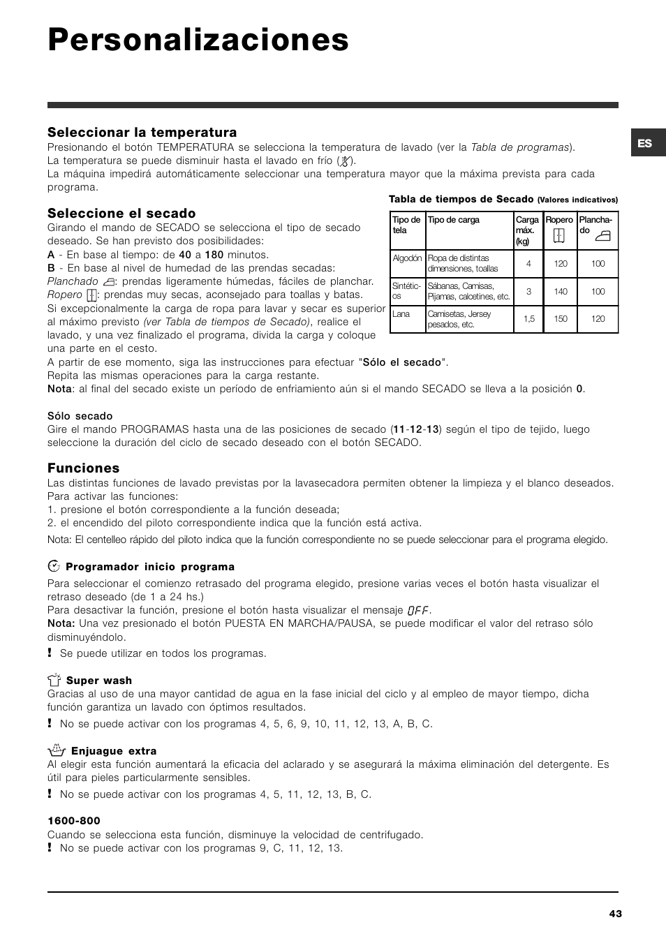 Personalizaciones, Seleccionar la temperatura, Seleccione el secado | Funciones | Hotpoint Ariston ARMXXF 1690 (EU) User Manual | Page 43 / 72