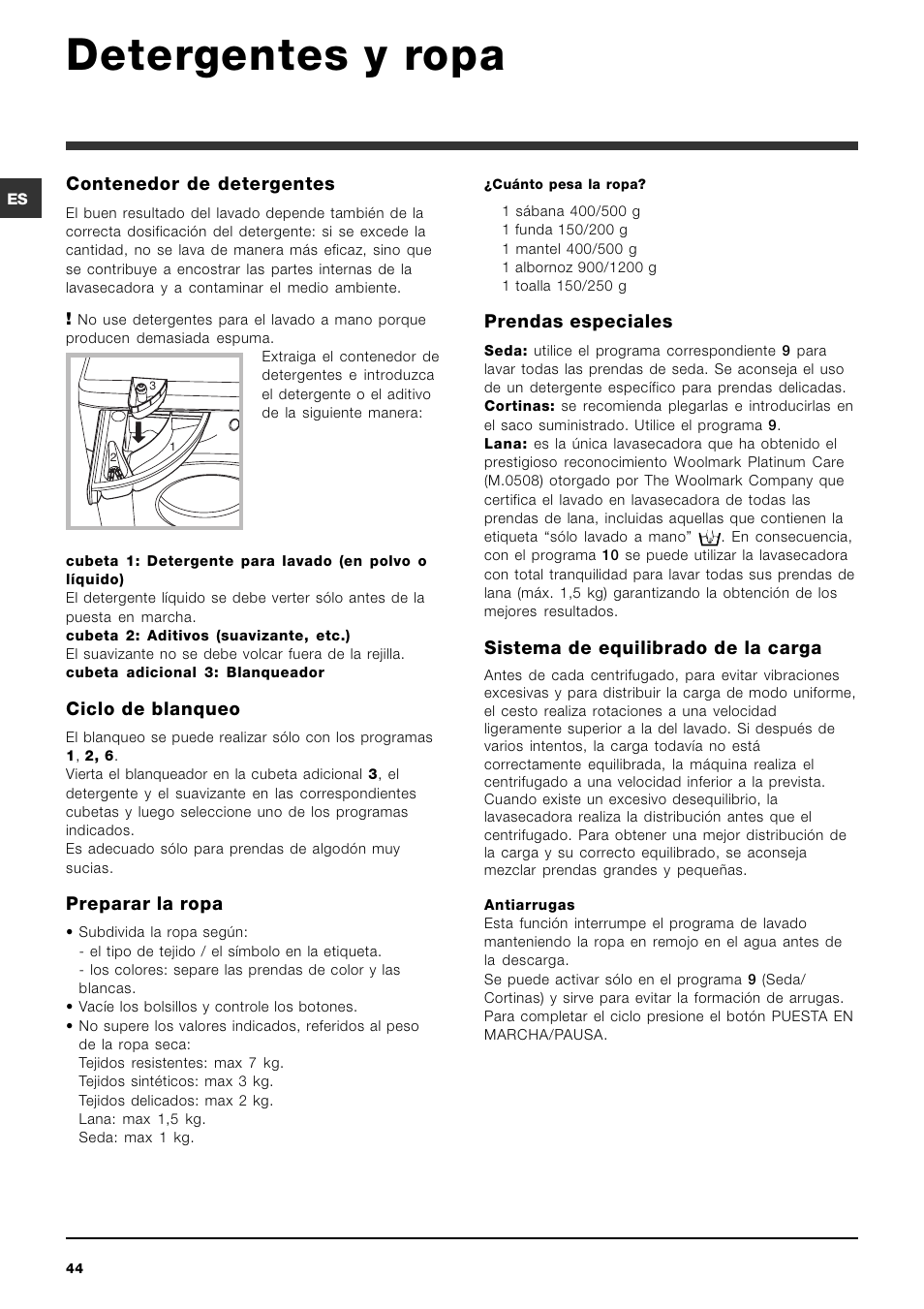 Detergentes y ropa, Contenedor de detergentes, Ciclo de blanqueo | Preparar la ropa, Prendas especiales, Sistema de equilibrado de la carga | Hotpoint Ariston ARMXXF 1690 (EU) User Manual | Page 44 / 72