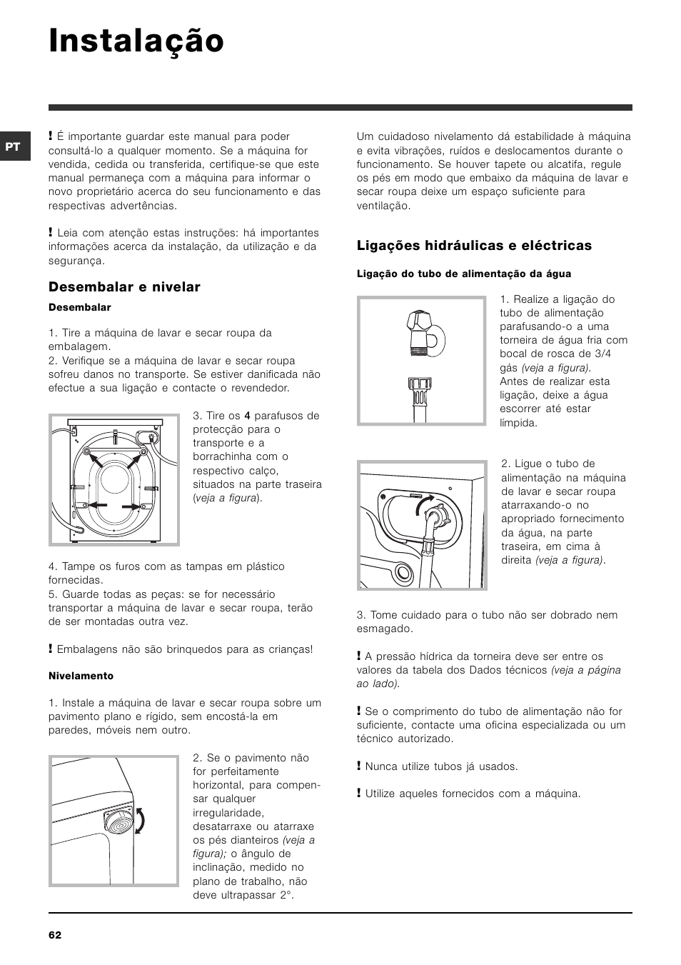 Instalação, Desembalar e nivelar, Ligações hidráulicas e eléctricas | Hotpoint Ariston ARMXXF 1690 (EU) User Manual | Page 62 / 72