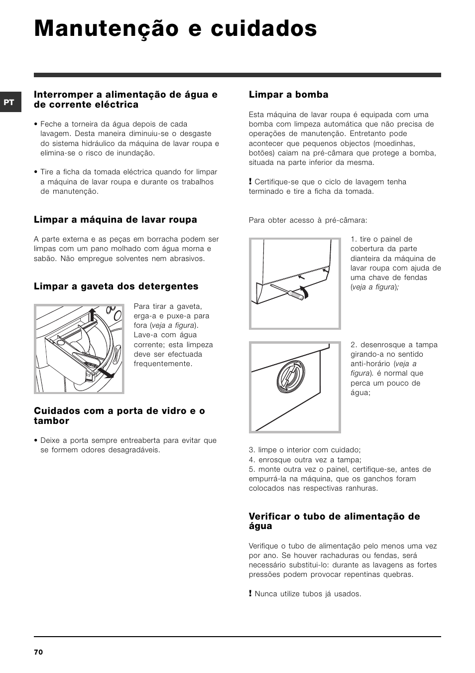 Manutenção e cuidados | Hotpoint Ariston ARMXXF 1690 (EU) User Manual | Page 70 / 72