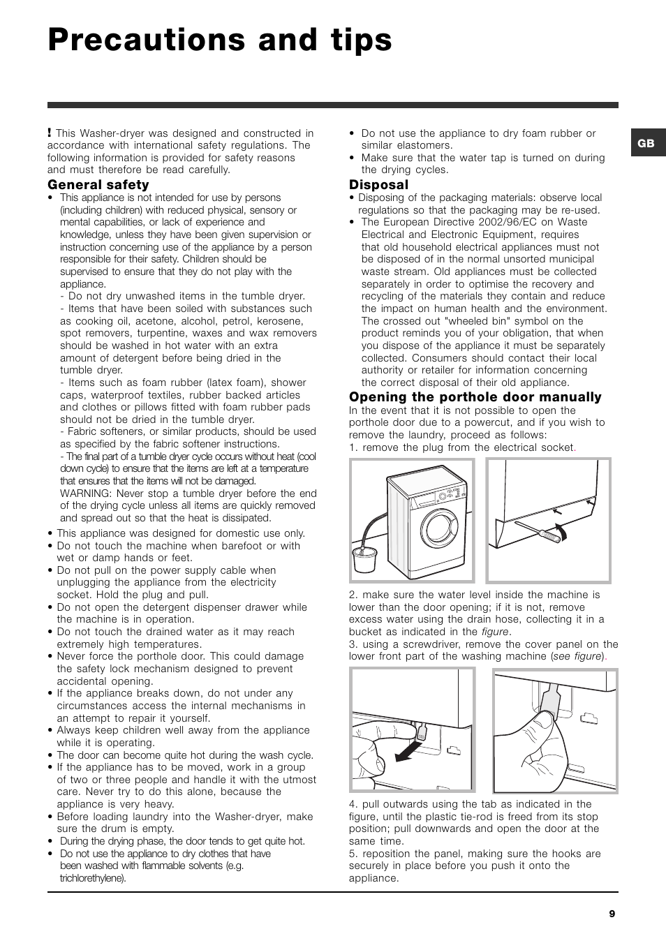 Precautions and tips, General safety, Disposal | Opening the porthole door manually | Hotpoint Ariston ARMXXF 1690 (EU) User Manual | Page 9 / 72