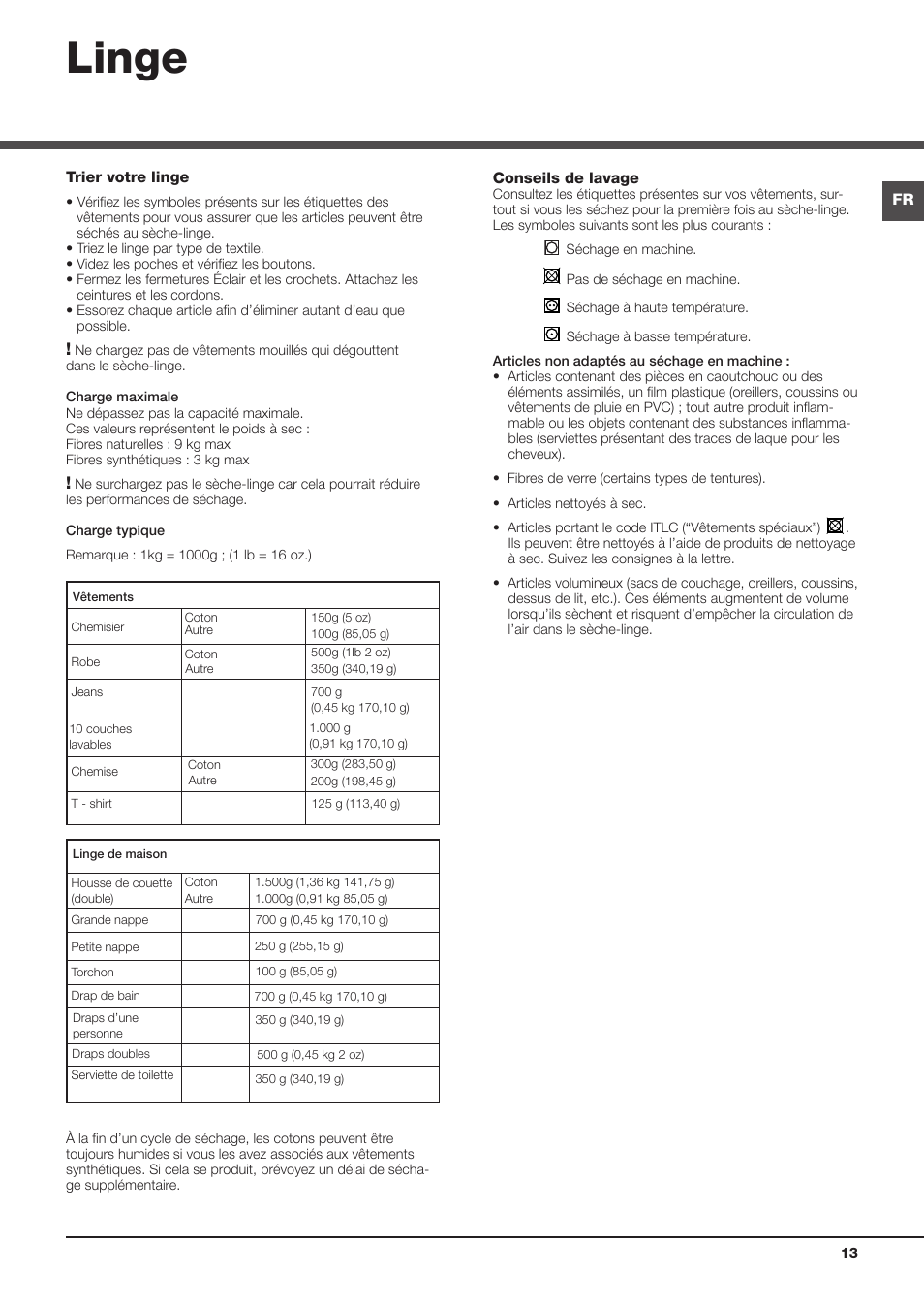 Linge | Hotpoint Ariston AQC9 4F5 T-Z1 (EU) User Manual | Page 13 / 72