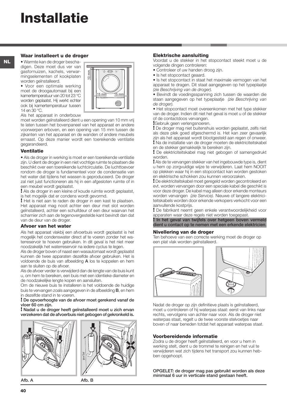 Installatie | Hotpoint Ariston AQC9 4F5 T-Z1 (EU) User Manual | Page 40 / 72