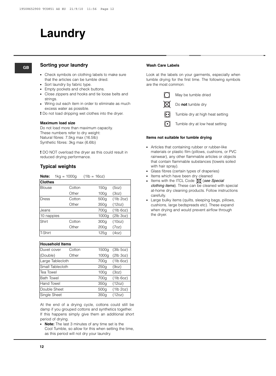 Laundry, Sorting your laundry, Typical weights | Hotpoint Ariston TCD 851 AX User Manual | Page 12 / 88