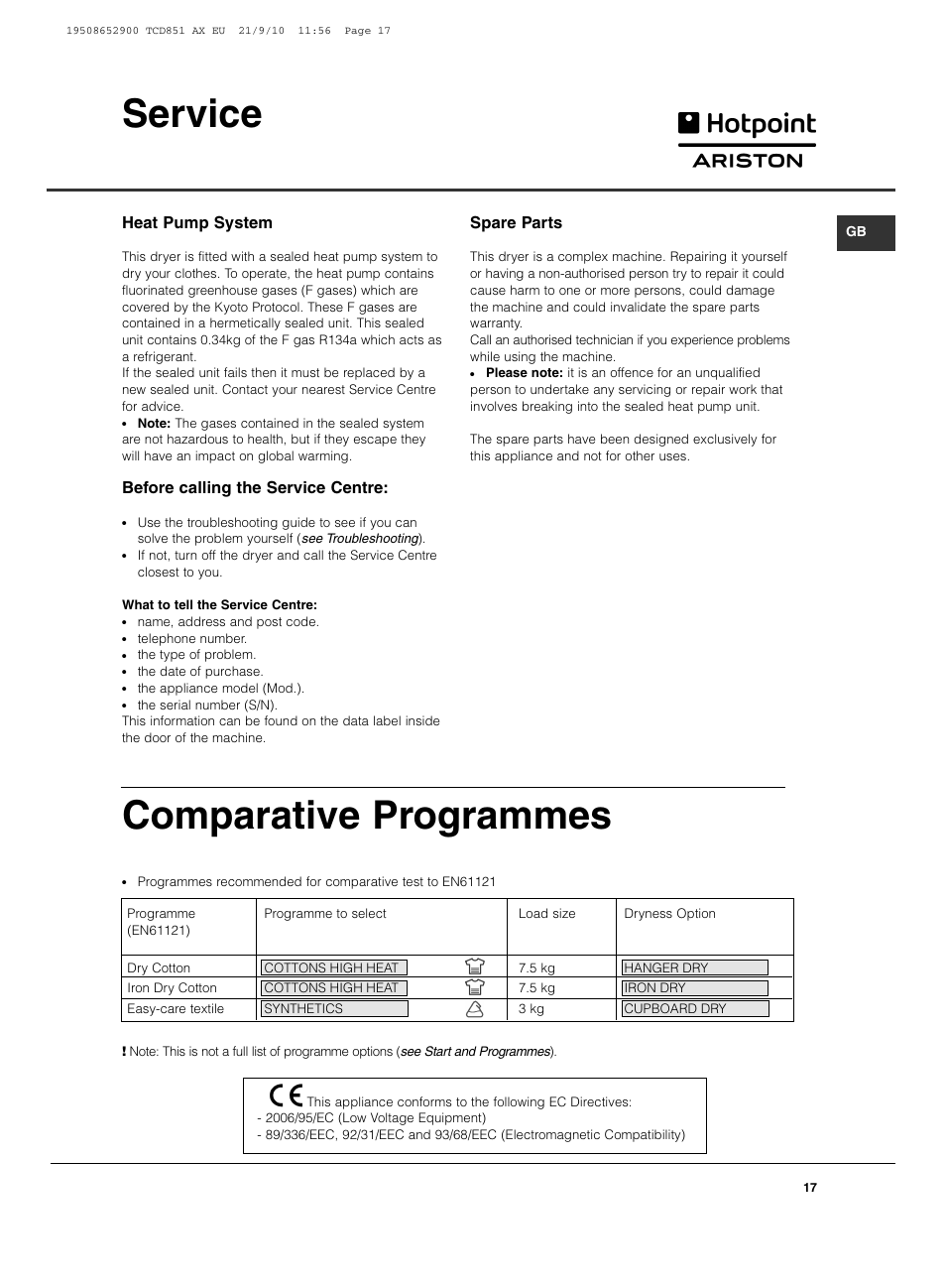 Service, Comparative programmes, Spare parts | Heat pump system, Before calling the service centre | Hotpoint Ariston TCD 851 AX User Manual | Page 17 / 88