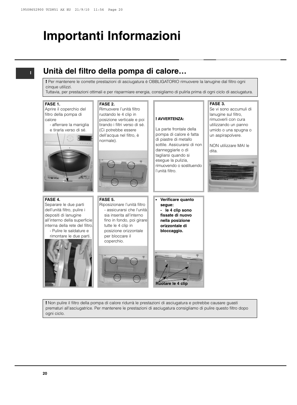 Importanti informazioni, Unità del filtro della pompa di calore | Hotpoint Ariston TCD 851 AX User Manual | Page 20 / 88