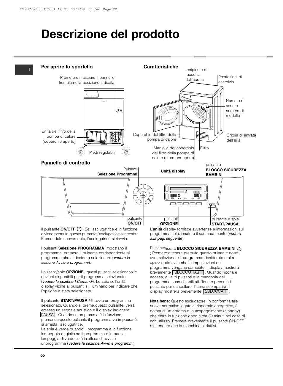 Descrizione del prodotto | Hotpoint Ariston TCD 851 AX User Manual | Page 22 / 88