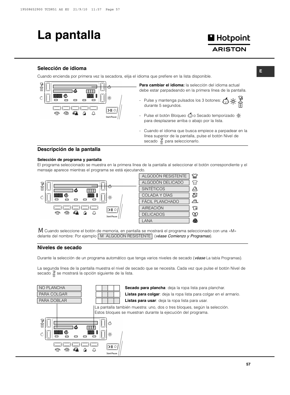 La pantalla | Hotpoint Ariston TCD 851 AX User Manual | Page 57 / 88