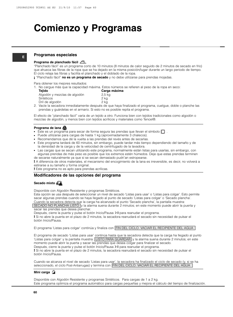 Comienzo y programas | Hotpoint Ariston TCD 851 AX User Manual | Page 60 / 88