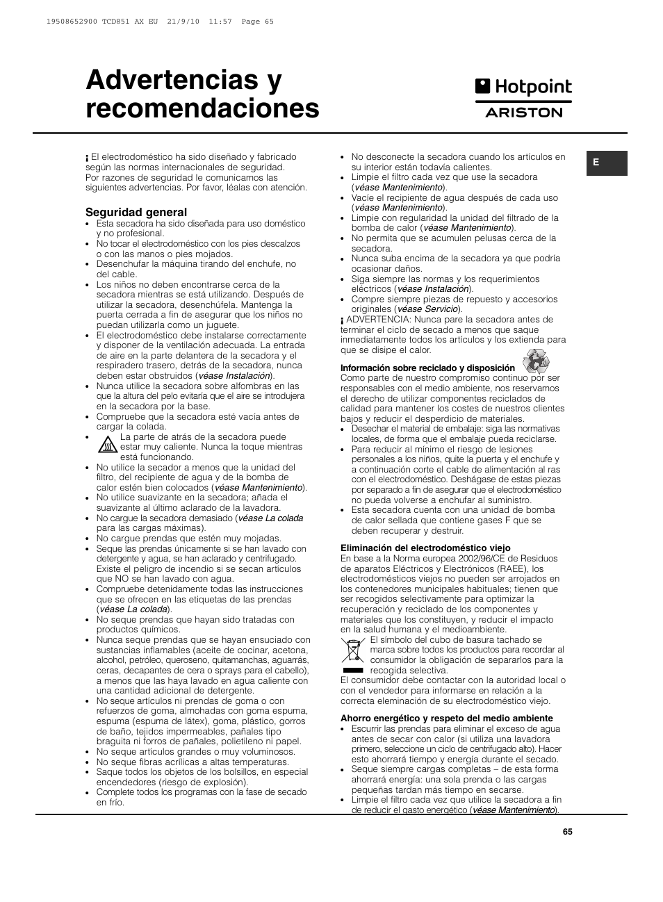 Advertencias y recomendaciones, Seguridad general | Hotpoint Ariston TCD 851 AX User Manual | Page 65 / 88