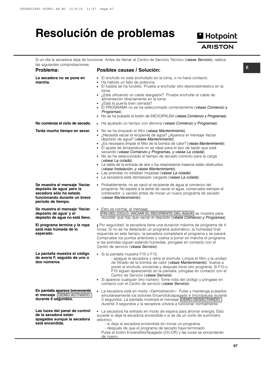 Resolución de problemas, Posibles causas / solución, Problema | Hotpoint Ariston TCD 851 AX User Manual | Page 67 / 88