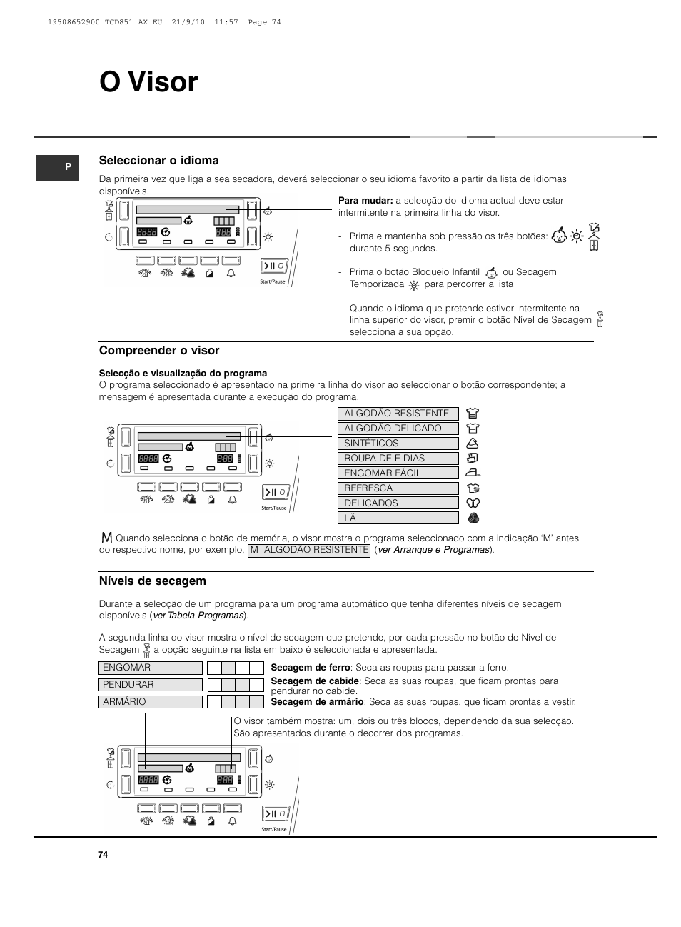 O visor | Hotpoint Ariston TCD 851 AX User Manual | Page 74 / 88