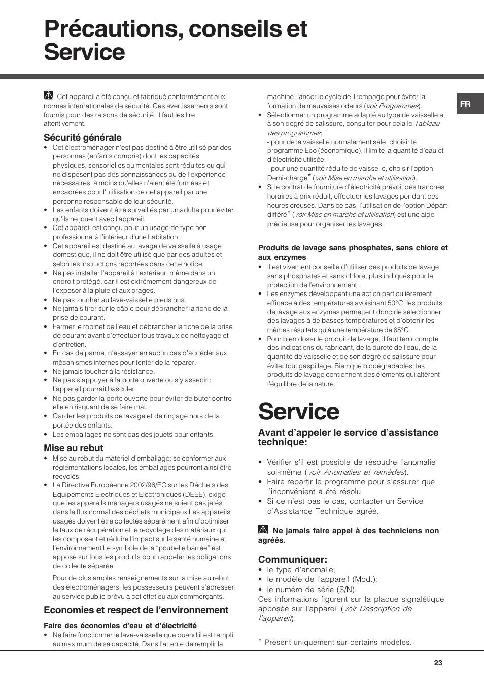 Précautions, conseils et service, Service, Sécurité générale | Mise au rebut, Economies et respect de lenvironnement, Avant dappeler le service dassistance technique, Communiquer | Hotpoint Ariston LDF 12314E X EU User Manual | Page 23 / 84