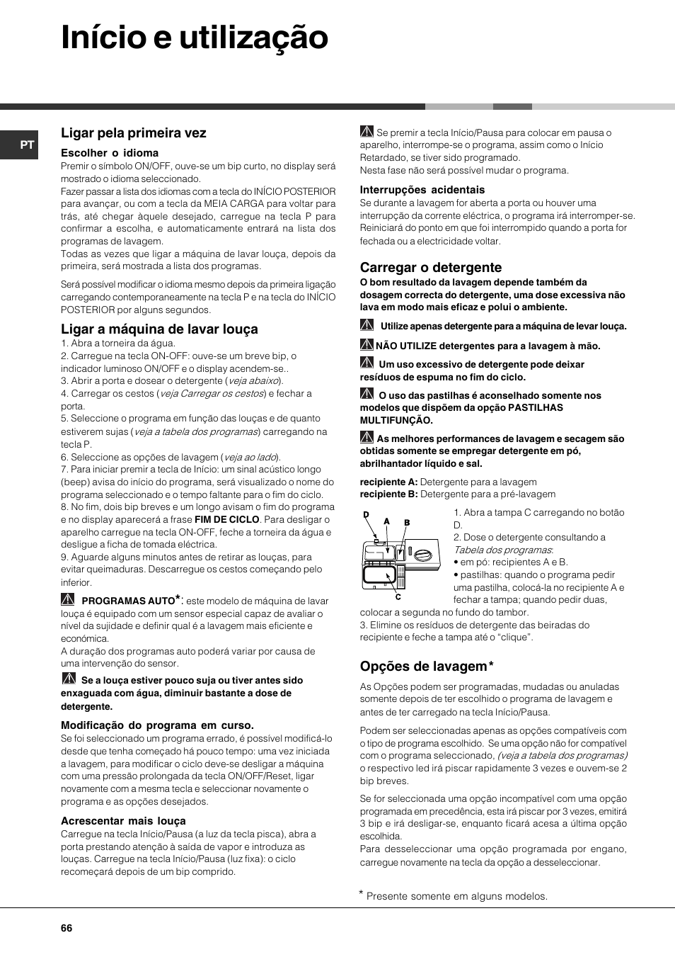 Início e utilização, Carregar o detergente, Ligar pela primeira vez | Ligar a máquina de lavar louça, Opções de lavagem | Hotpoint Ariston LDF 12314E X EU User Manual | Page 66 / 84