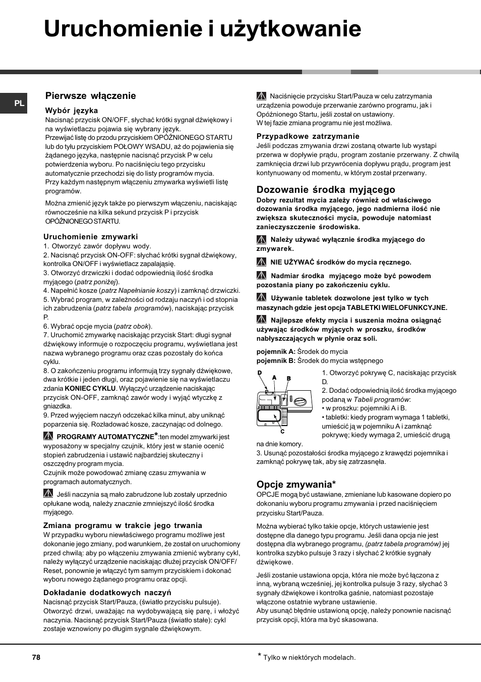 Uruchomienie i u¿ytkowanie, Pierwsze w³¹czenie, Dozowanie rodka myj¹cego | Opcje zmywania | Hotpoint Ariston LDF 12314E X EU User Manual | Page 78 / 84
