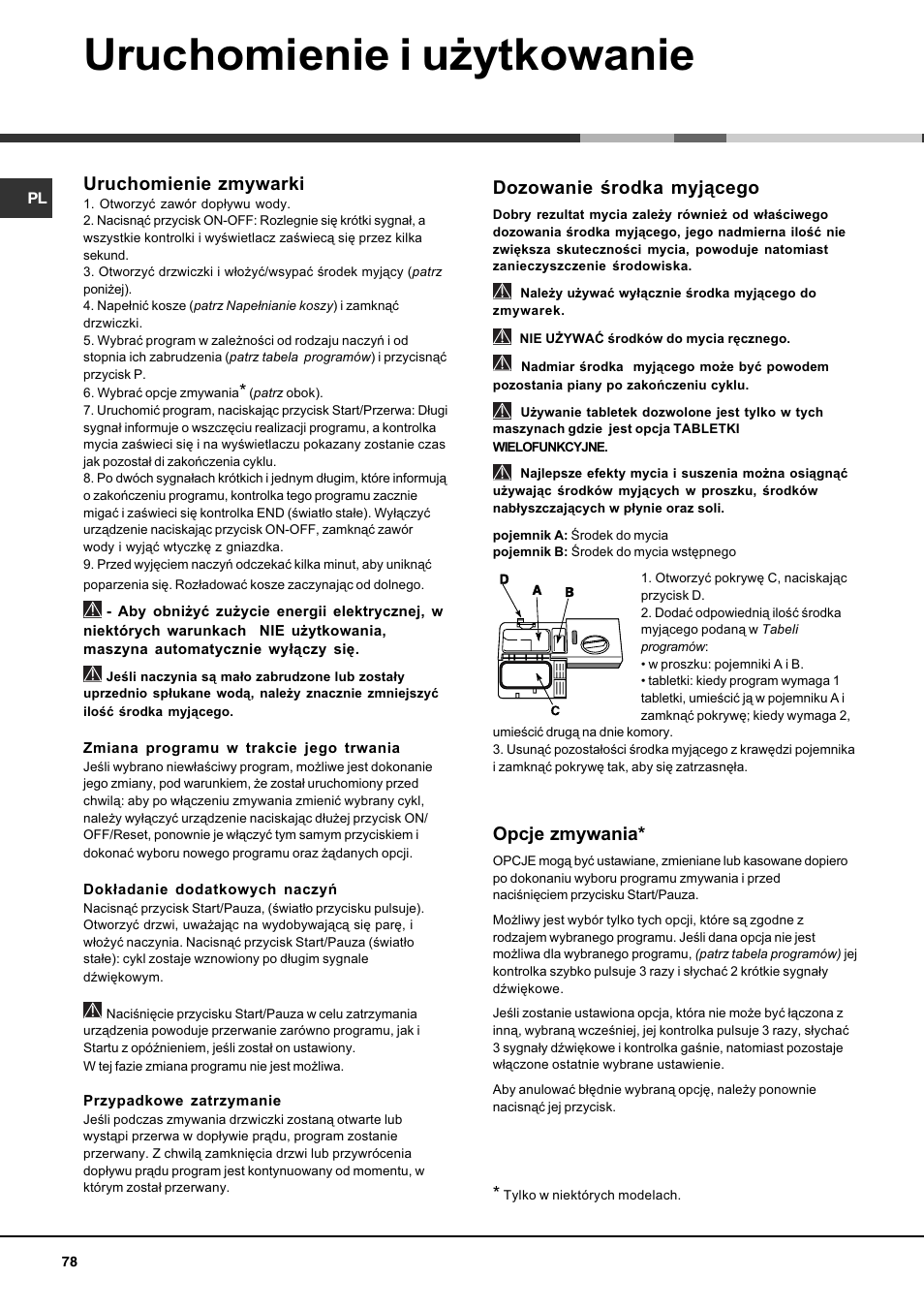 Uruchomienie i u¿ytkowanie, Dozowanie rodka myj¹cego, Opcje zmywania | Uruchomienie zmywarki | Hotpoint Ariston LFF 8214E User Manual | Page 78 / 84