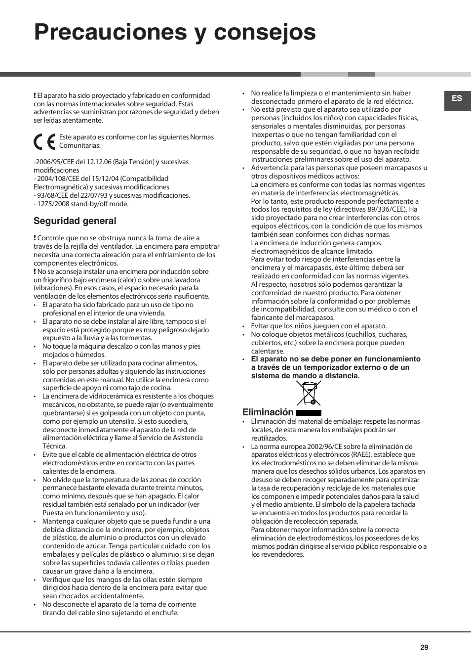 Precauciones y consejos, Seguridad general, Eliminación | Hotpoint Ariston KIO 632 C C User Manual | Page 29 / 80