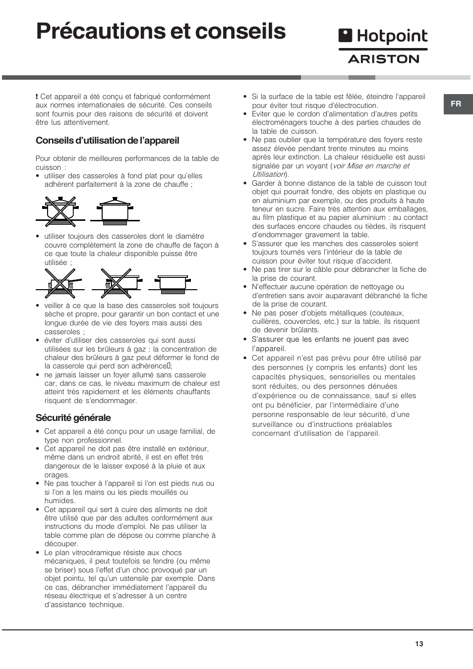 Précautions et conseils, Conseils dutilisation de lappareil, Sécurité générale | Hotpoint Ariston KRH 642 DO X User Manual | Page 13 / 36