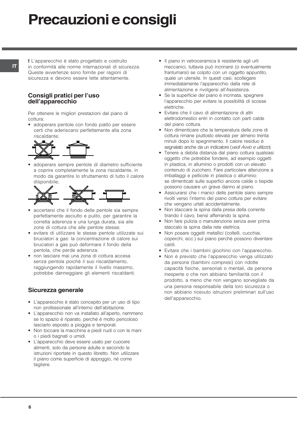 Precauzioni e consigli, Consigli pratici per luso dellapparecchio, Sicurezza generale | Hotpoint Ariston KRH 642 DO X User Manual | Page 6 / 36