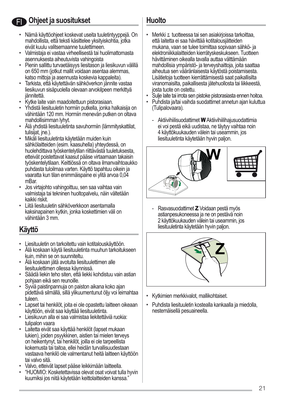 Ohjeet ja suositukset, Käyttö, Huolto | Zanussi ZHC6131X User Manual | Page 21 / 68