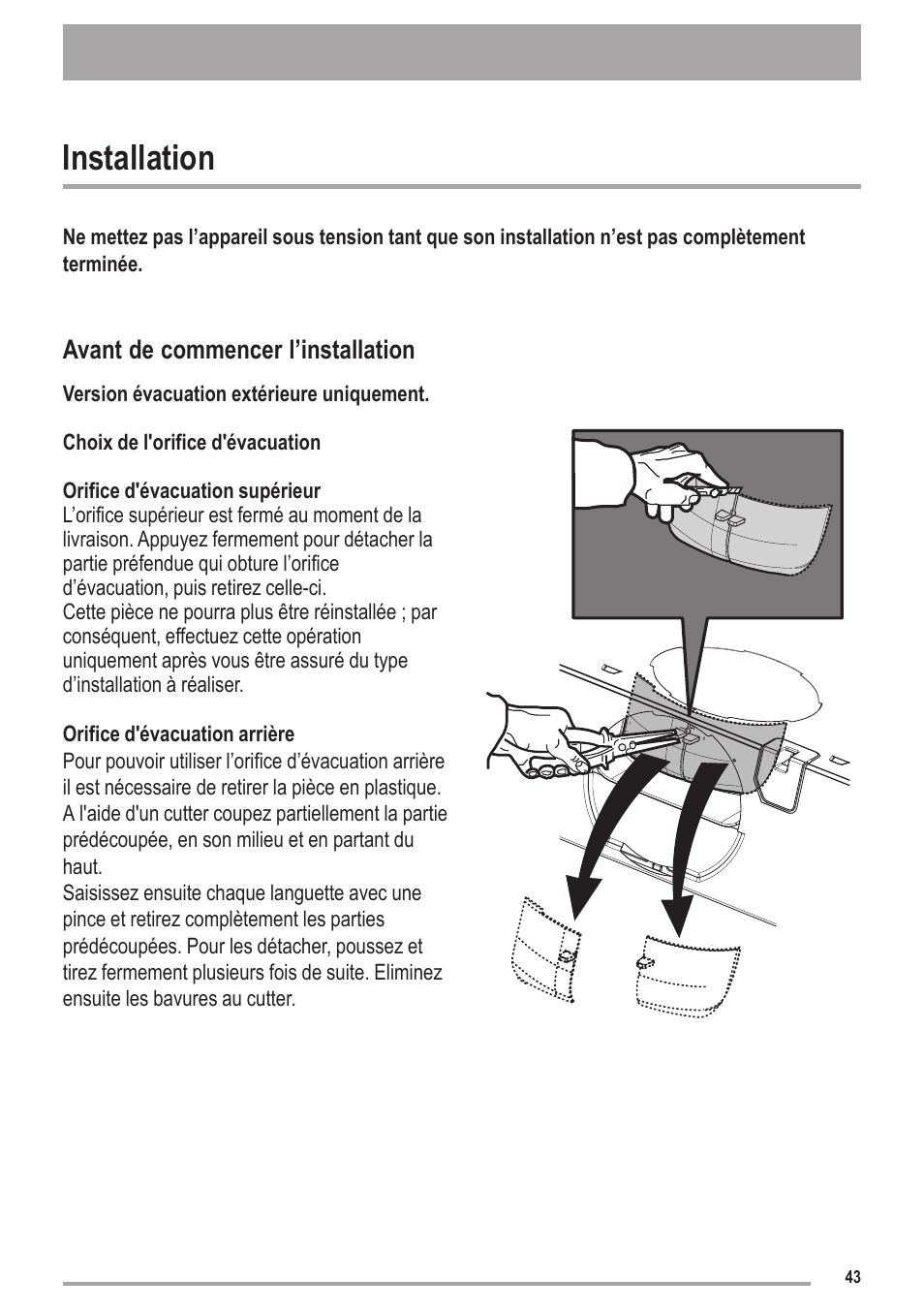 Installation, Avant de commencer l’installation | Zanussi ZHC6121X User Manual | Page 43 / 72