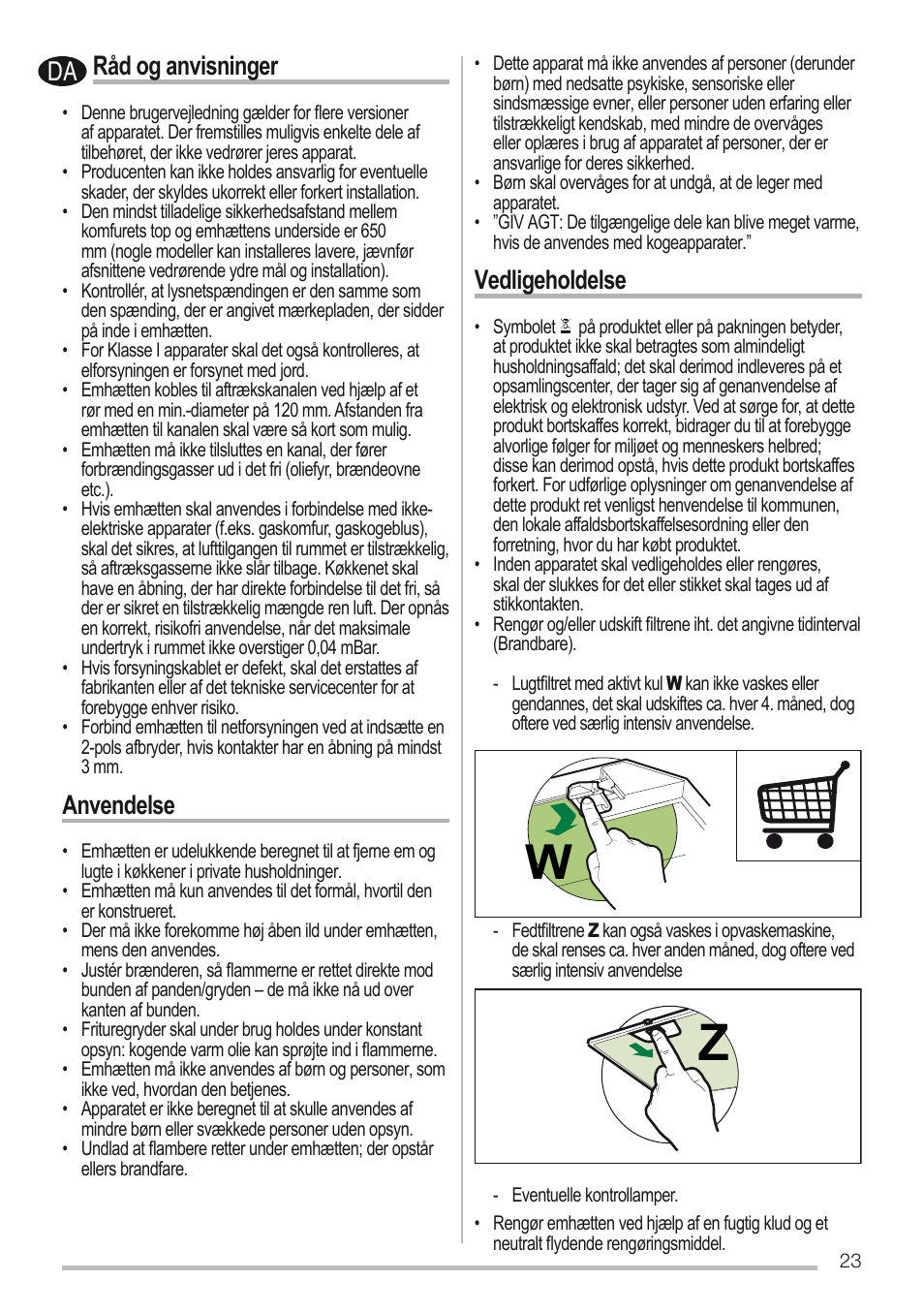 Råd og anvisninger, Anvendelse, Vedligeholdelse | Zanussi ZHC96540XA User Manual | Page 23 / 68
