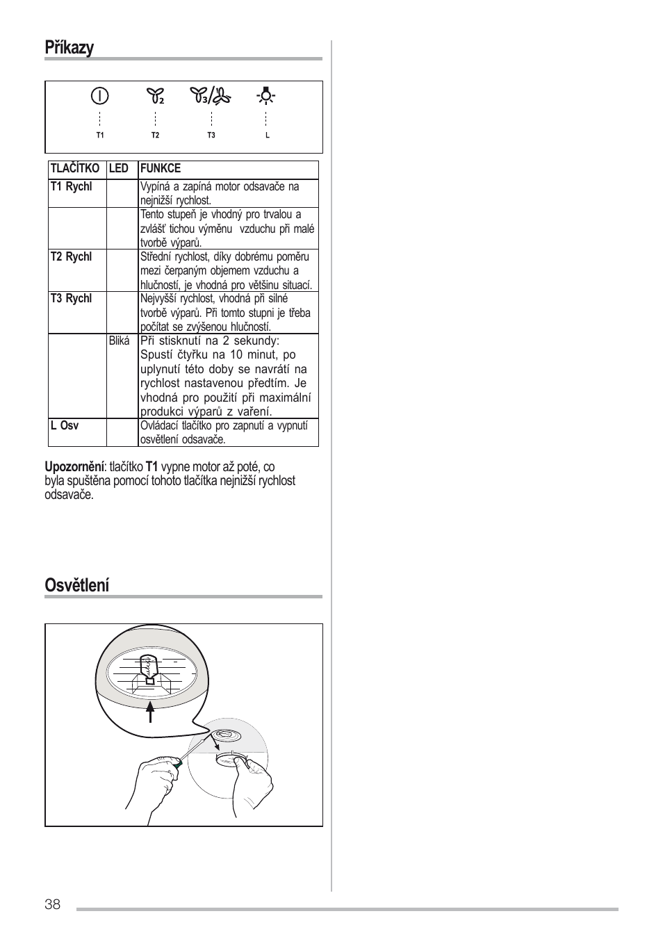 Příkazy, Osvětlení | Zanussi ZHC96540XA User Manual | Page 38 / 68