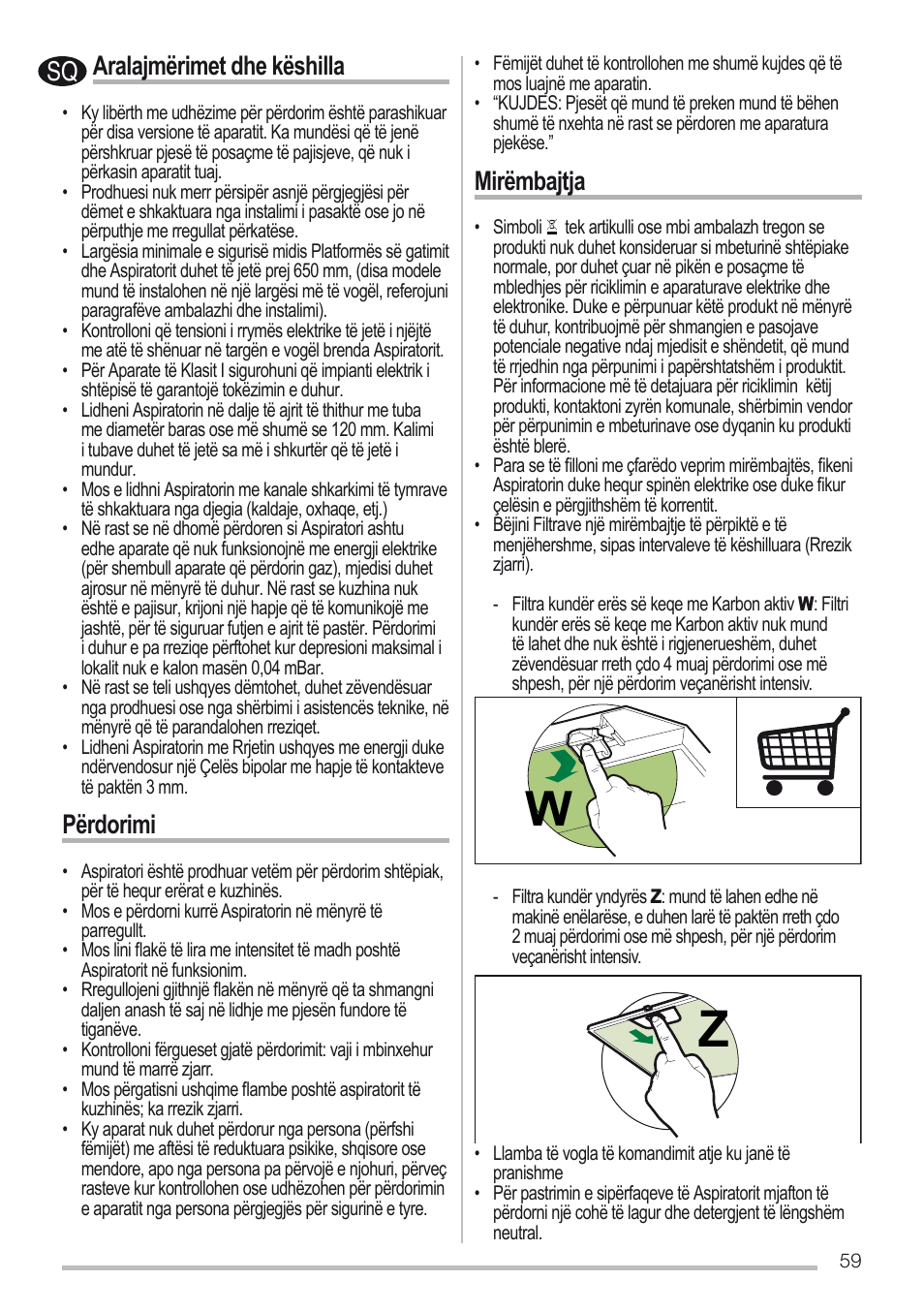 Aralajmërimet dhe këshilla, Përdorimi, Mirëmbajtja | Zanussi ZHC96540XA User Manual | Page 59 / 68