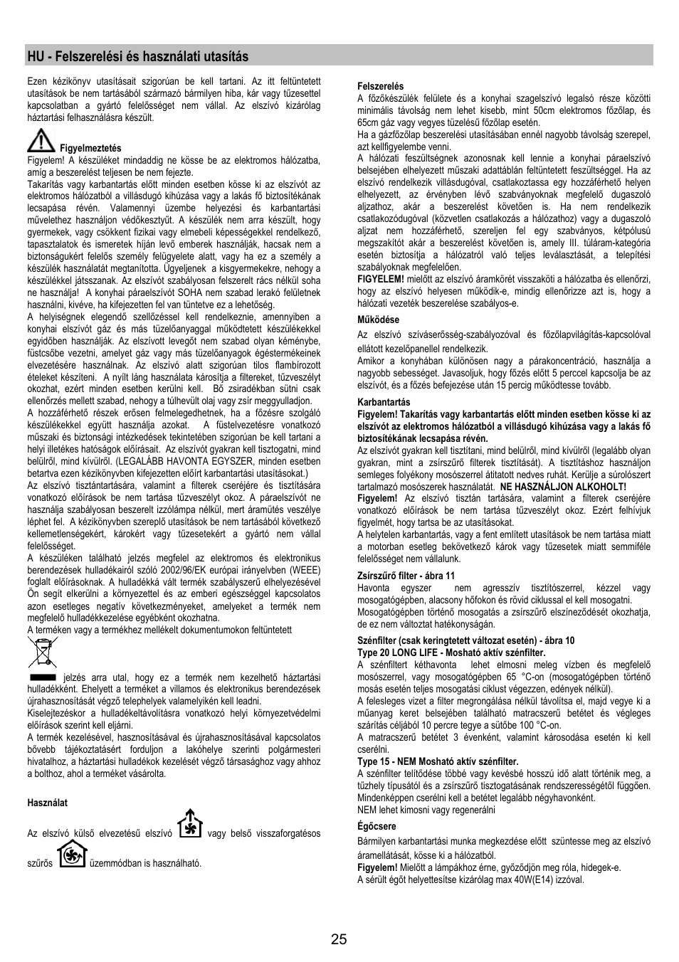 Hu - felszerelési és használati utasítás | Zanussi ZHC6244X User Manual | Page 25 / 40