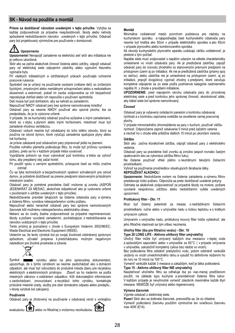 Sk - návod na použitie a montáž | Zanussi ZHC6244X User Manual | Page 28 / 40