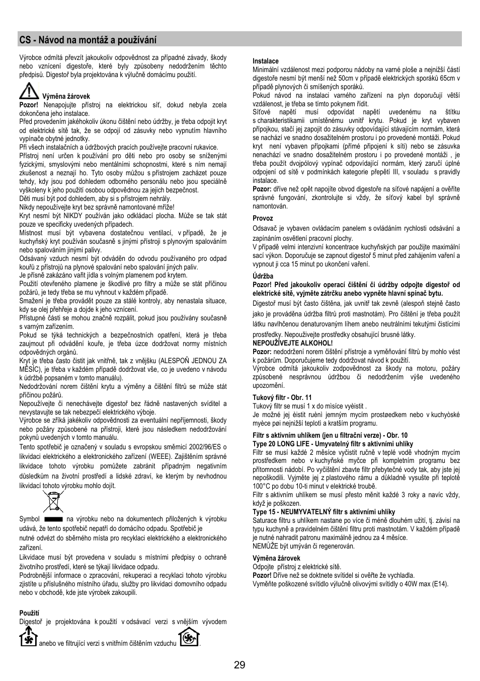 Cs - návod na montáž a používání | Zanussi ZHC6244X User Manual | Page 29 / 40