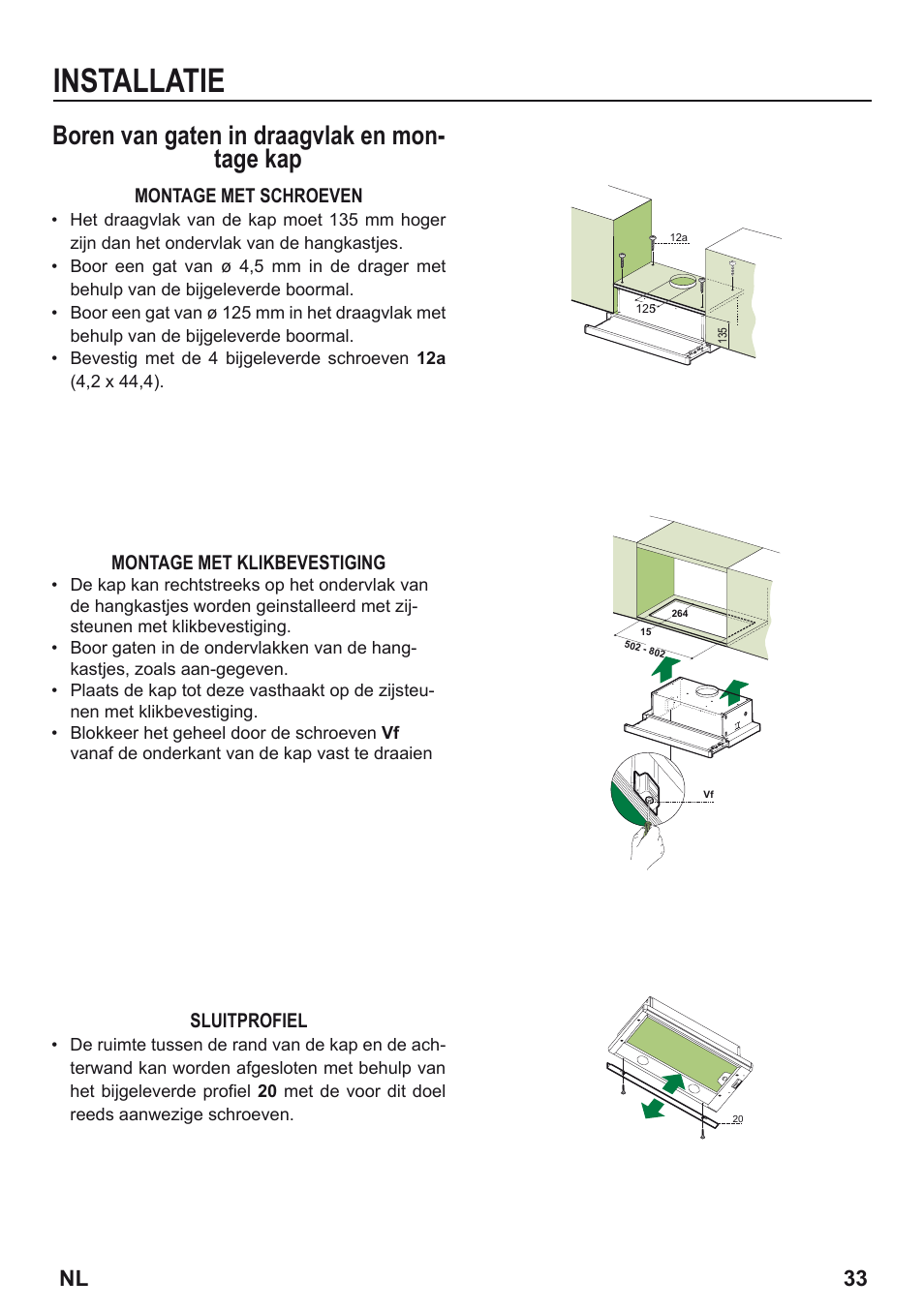 Installatie, Boren van gaten in draagvlak en mon- tage kap, Nl 33 | Zanussi ZHP615W User Manual | Page 33 / 40