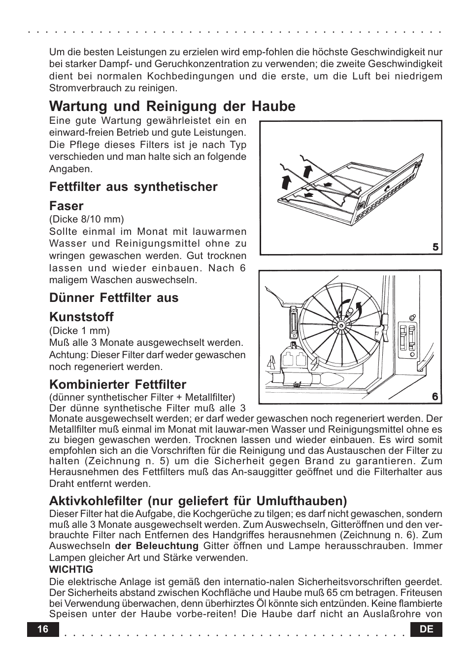 Wartung und reinigung der haube, Fettfilter aus synthetischer faser, Dünner fettfilter aus kunststoff | Kombinierter fettfilter, Aktivkohlefilter (nur geliefert für umlufthauben) | Zanussi ZHI611G User Manual | Page 7 / 9
