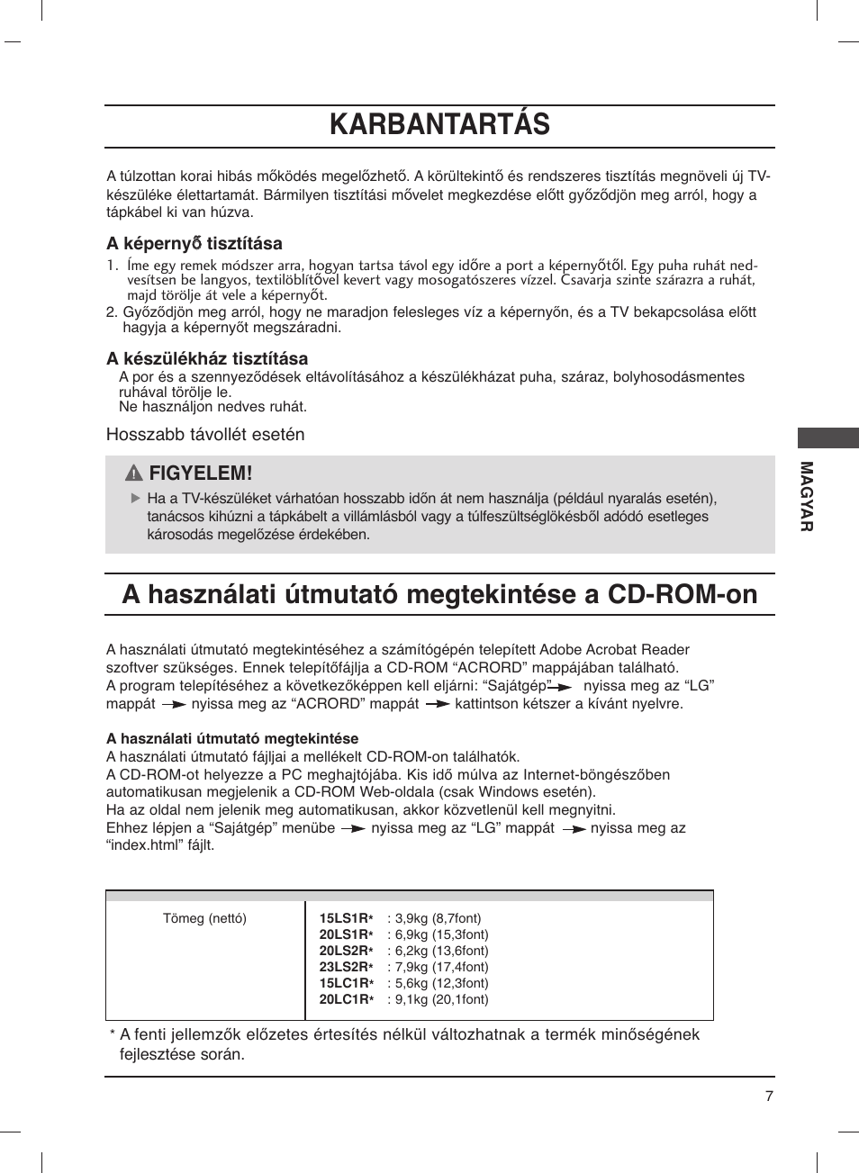 Karbantartás, A használati útmutató megtekintése a cd-rom-on, Figyelem | LG 20LS1R User Manual | Page 103 / 236