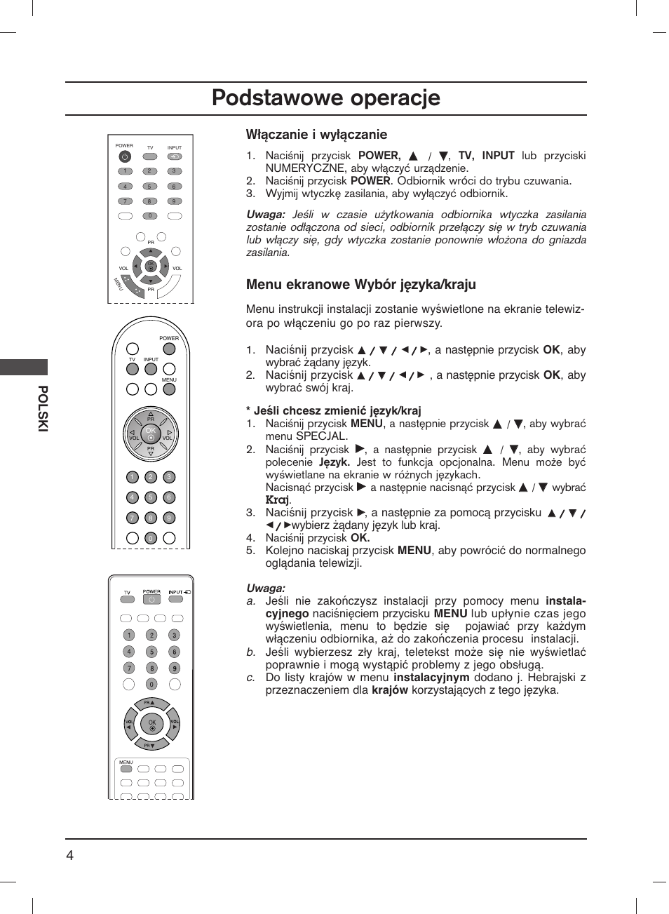 Podstawowe operacje, W≥±czanie i wy≥±czanie, Menu ekranowe wybór języka/kraju | Polski, Naci∂nij przycisk power, Naciśnij przycisk, Aby wybraê menu specjal. 2. naci∂nij przycisk, A nastípnie przycisk, A nastípnie nacisn±ê przycisk, Wybraê kraj. 3. naciśnij przycisk | LG 20LS1R User Manual | Page 110 / 236