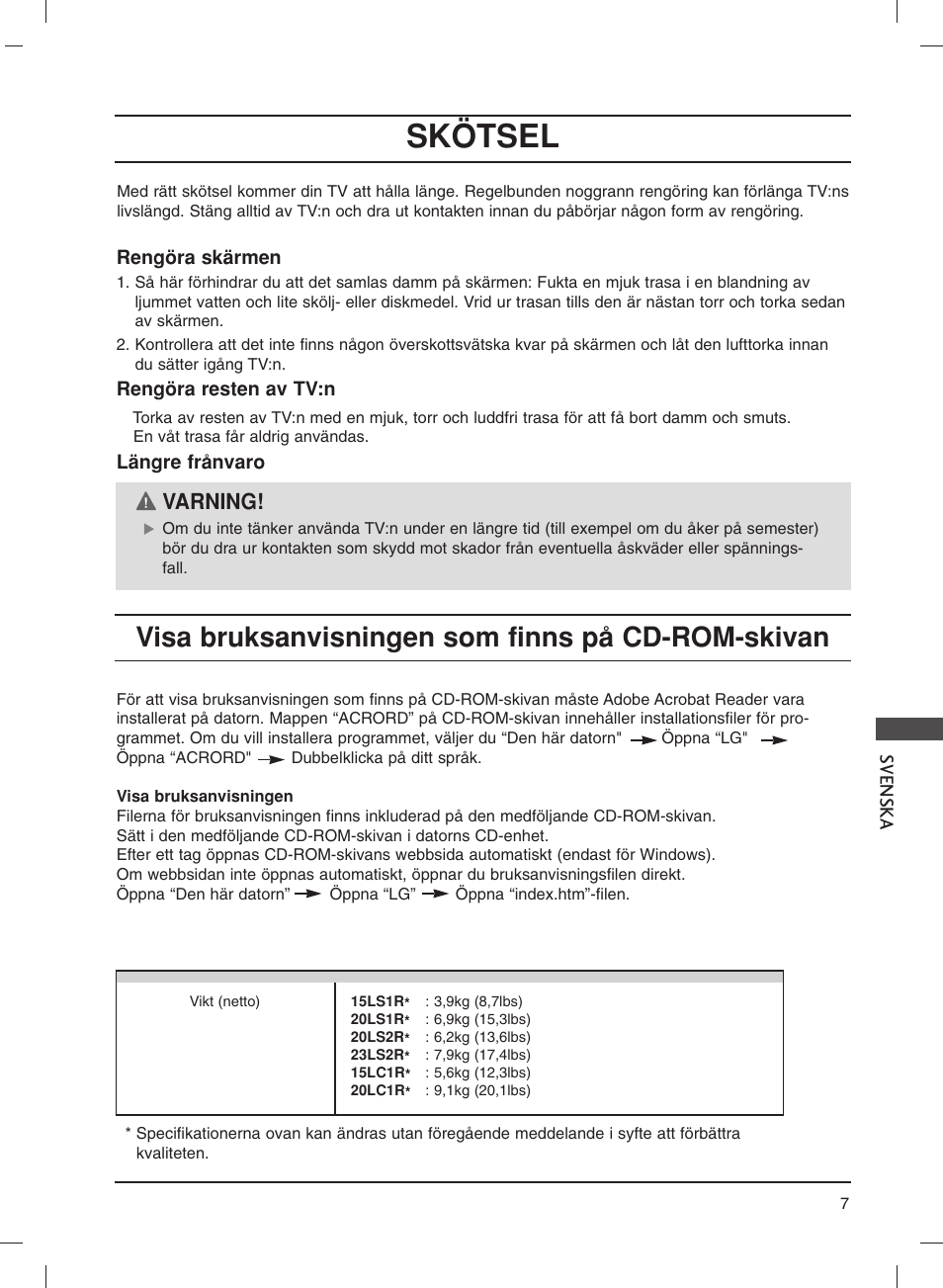 Skötsel, Visa bruksanvisningen som finns på cd-rom-skivan, Varning | LG 20LS1R User Manual | Page 163 / 236
