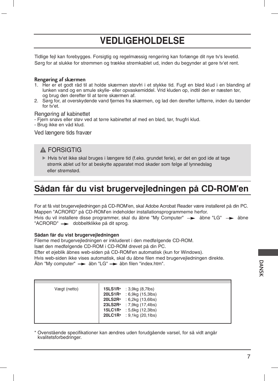 Vedligeholdelse, Sådan får du vist brugervejledningen på cd-rom'en, Forsigtig | LG 20LS1R User Manual | Page 193 / 236